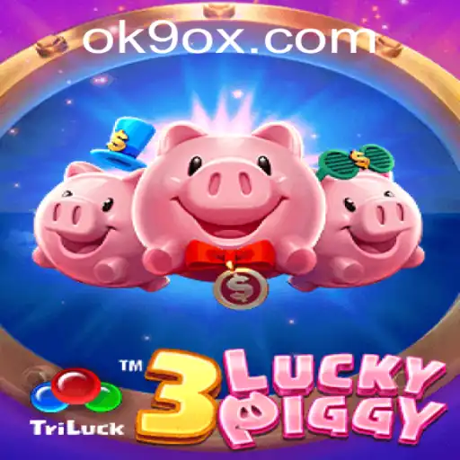 Exploring the Enchanting World of 3LUCKYPIGGY: A Gaming Experience with OK9.COM
