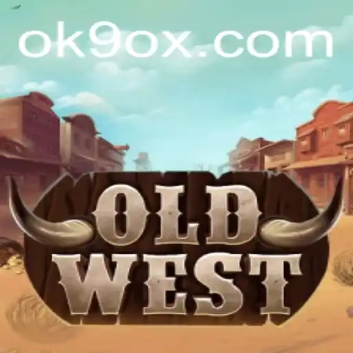 OldWest: Experience the Frontier!