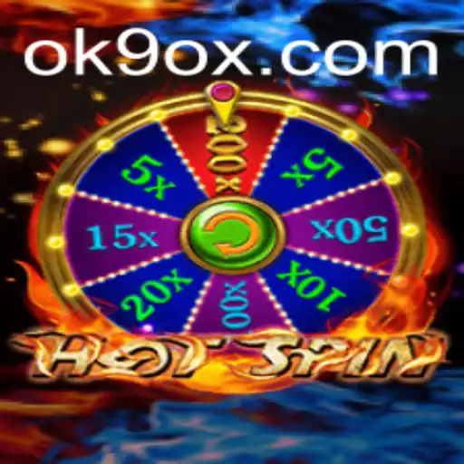 Exploring the Thrills of HotSpin: A Comprehensive Guide to Mastering OK9.COM's Latest Sensation