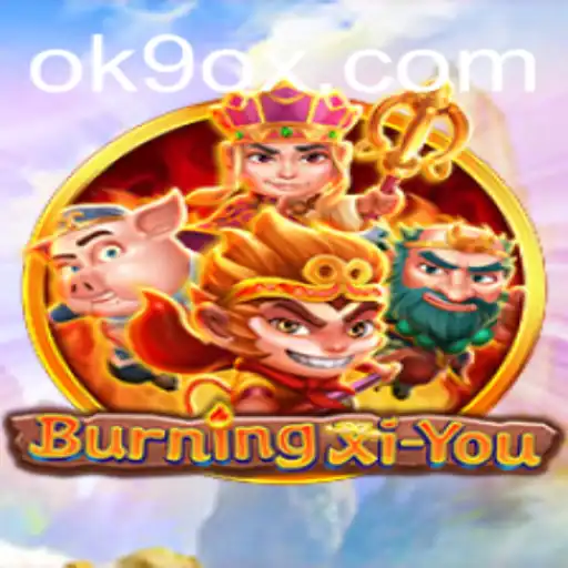 Exploring the World of BurningXiYou: A Comprehensive Introduction