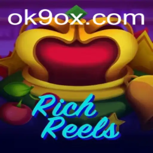 Exploring the World of RichReels: An In-Depth Look at the Game and the Role of OK9.COM